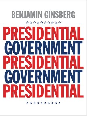 cover image of Presidential Government